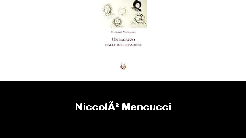 libri di Niccolò Mencucci