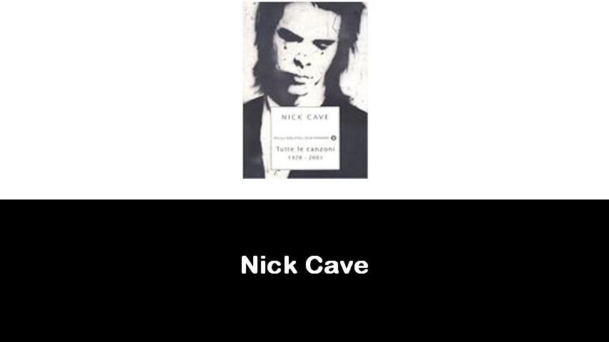 libri di Nick Cave