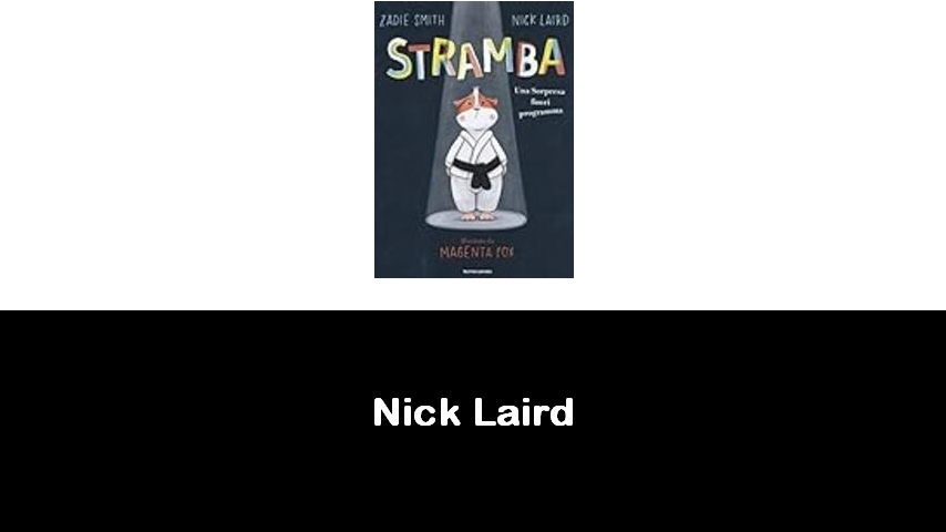 libri di Nick Laird