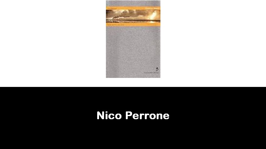 libri di Nico Perrone