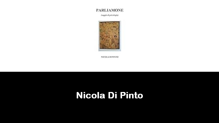 libri di Nicola Di Pinto