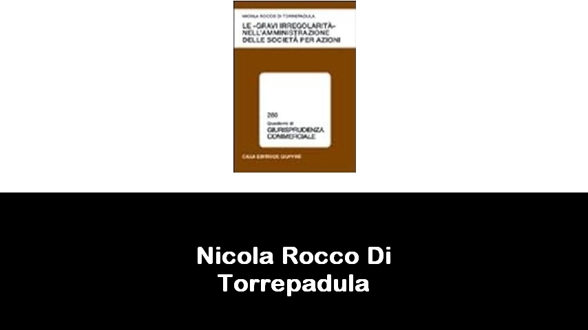 libri di Nicola Rocco Di Torrepadula