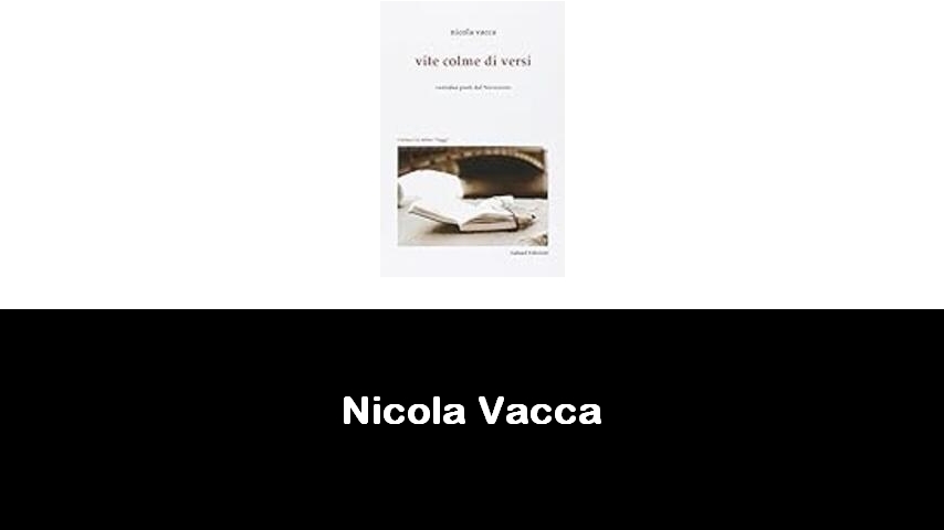 libri di Nicola Vacca