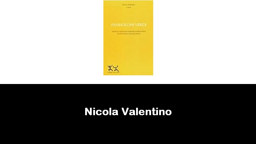 libri di Nicola Valentino