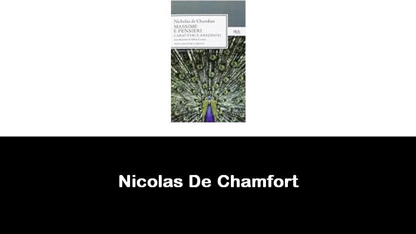 libri di Nicolas De Chamfort