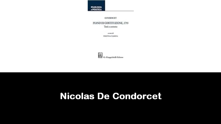 libri di Nicolas De Condorcet