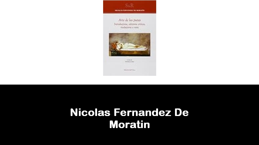 libri di Nicolas Fernandez De Moratin