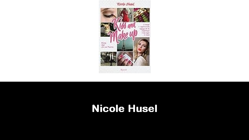 libri di Nicole Husel