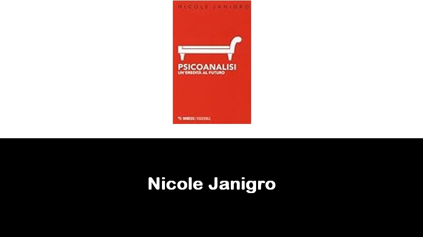 libri di Nicole Janigro