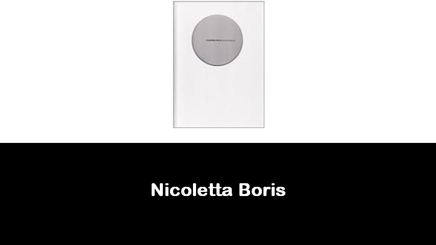 libri di Nicoletta Boris