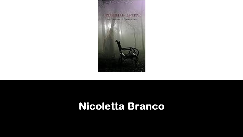 libri di Nicoletta Branco