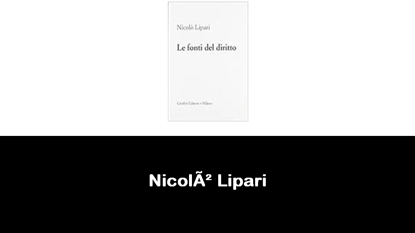 libri di Nicolò Lipari