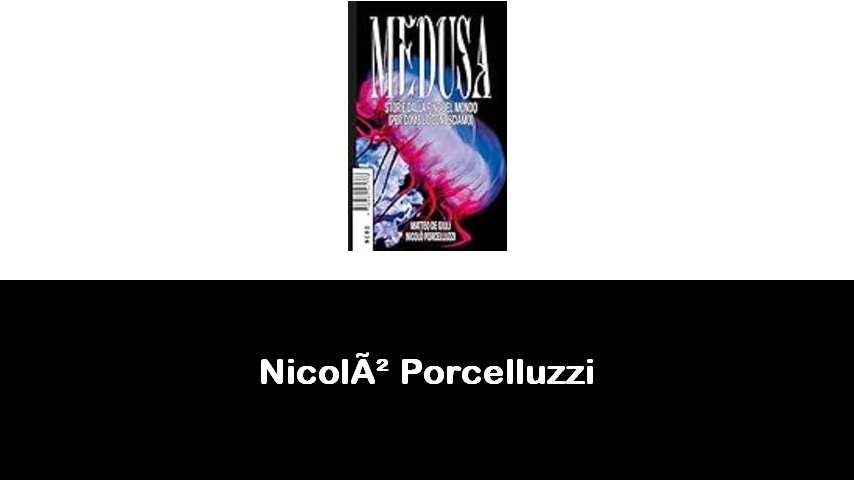 libri di Nicolò Porcelluzzi