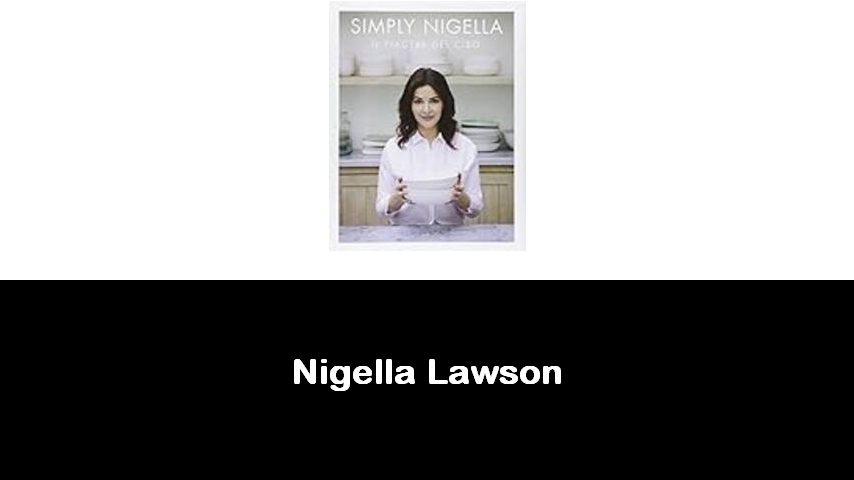 libri di Nigella Lawson