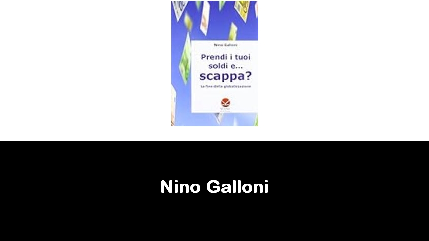 libri di Nino Galloni