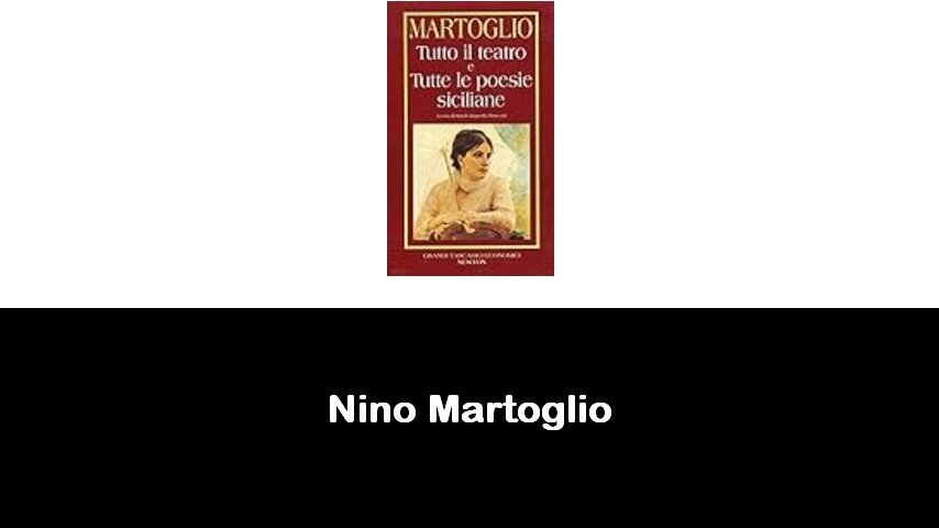 libri di Nino Martoglio