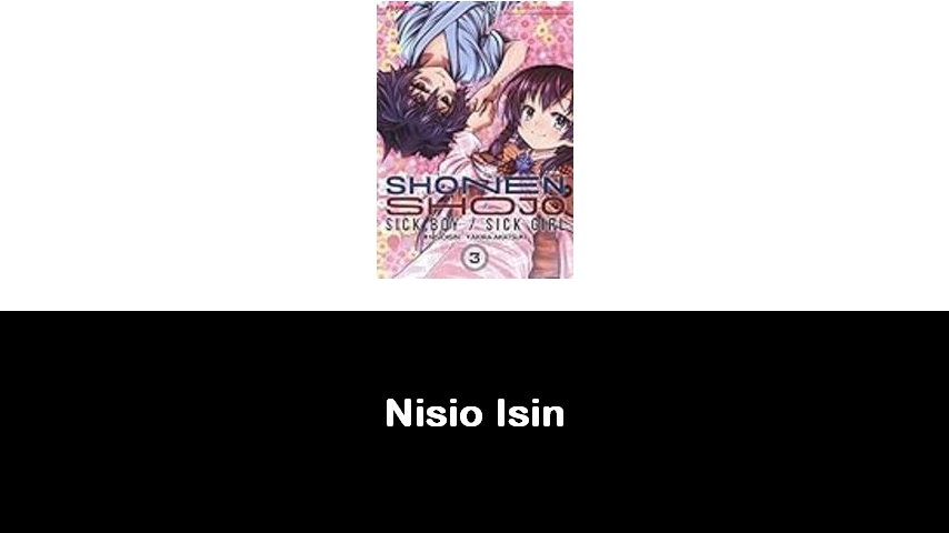 libri di Nisio Isin