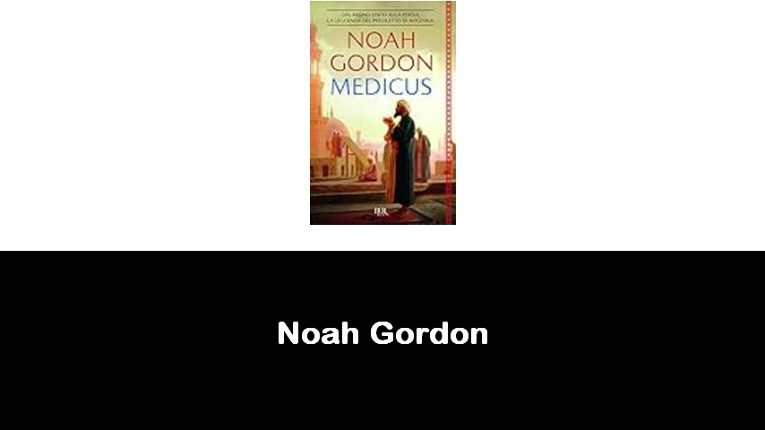 libri di Noah Gordon