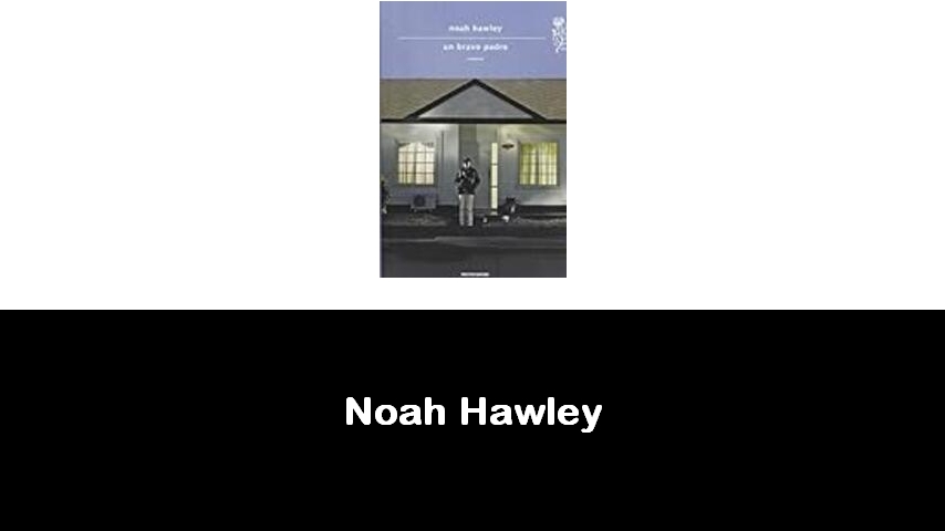 libri di Noah Hawley