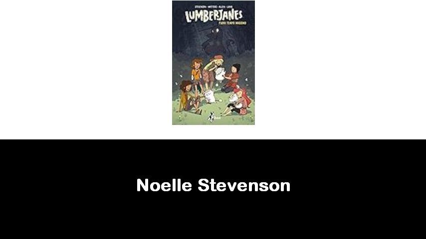 libri di Noelle Stevenson