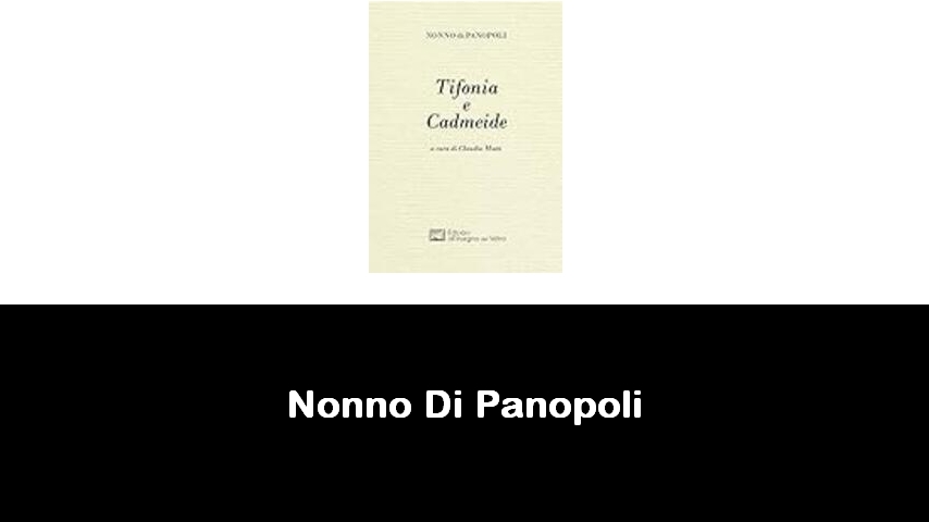 libri di Nonno Di Panopoli