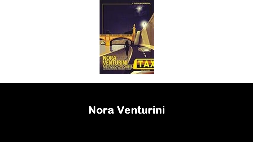 libri di Nora Venturini