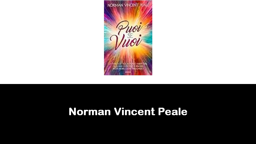 libri di Norman Vincent Peale