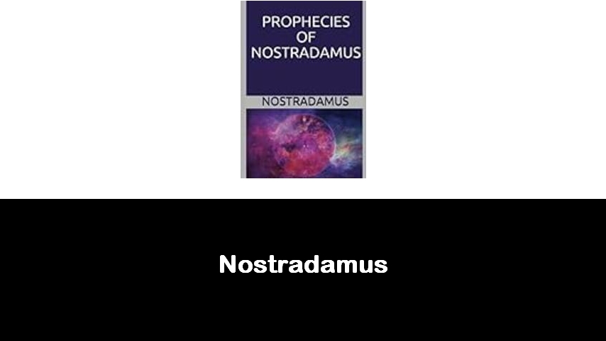 libri di Nostradamus