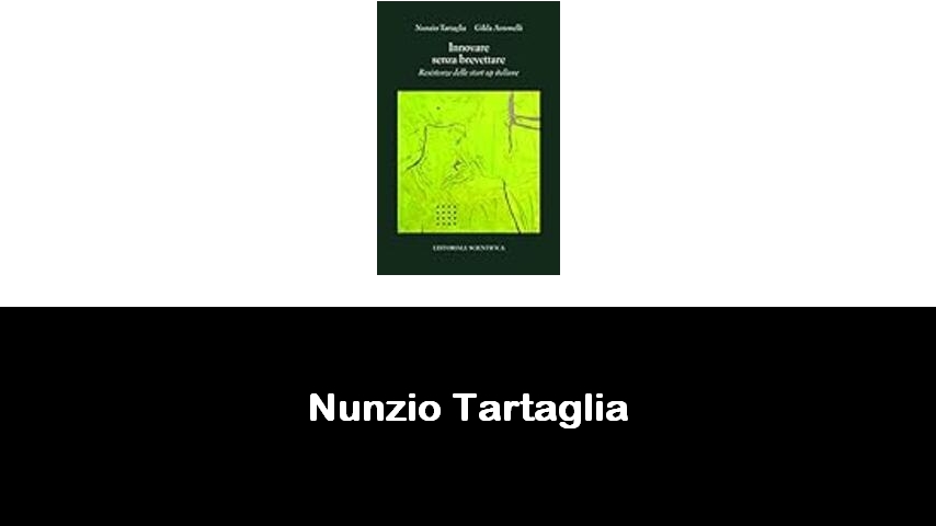 libri di Nunzio Tartaglia