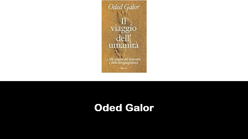 libri di Oded Galor