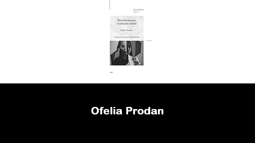 libri di Ofelia Prodan