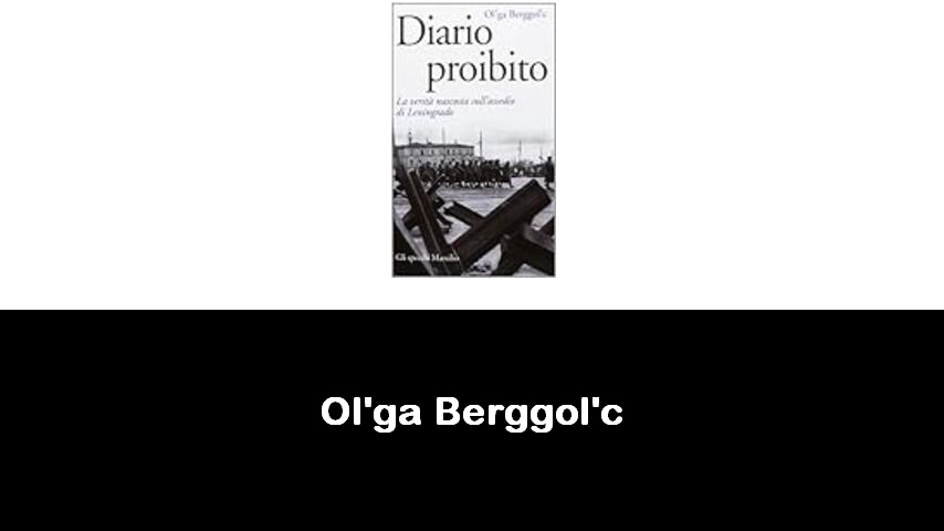 libri di Ol'ga Berggol'c