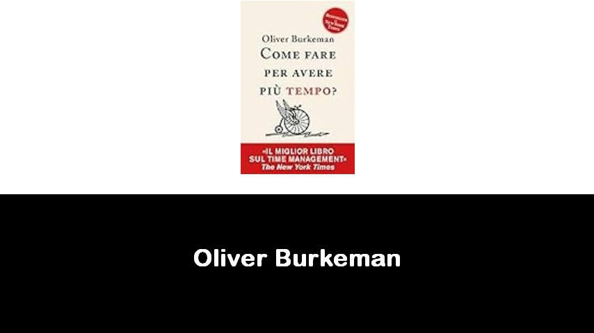 libri di Oliver Burkeman