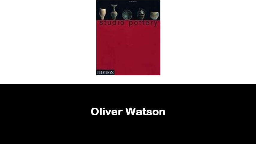 libri di Oliver Watson