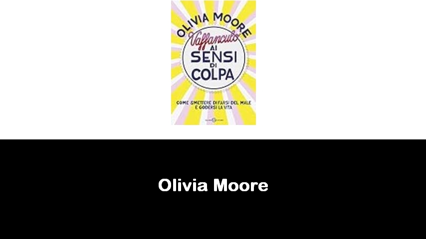 libri di Olivia Moore