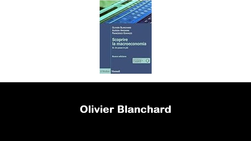 libri di Olivier Blanchard