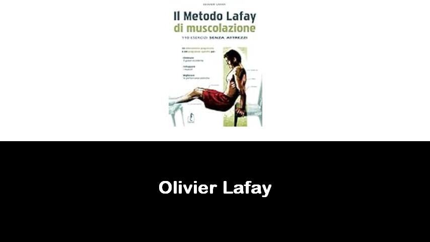 libri di Olivier Lafay