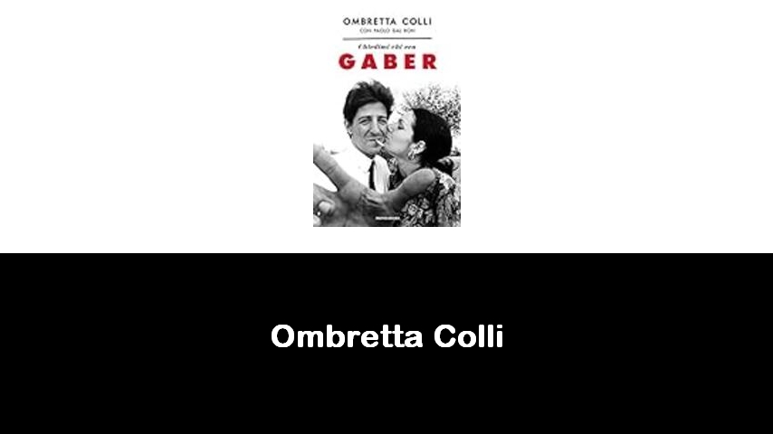 libri di Ombretta Colli