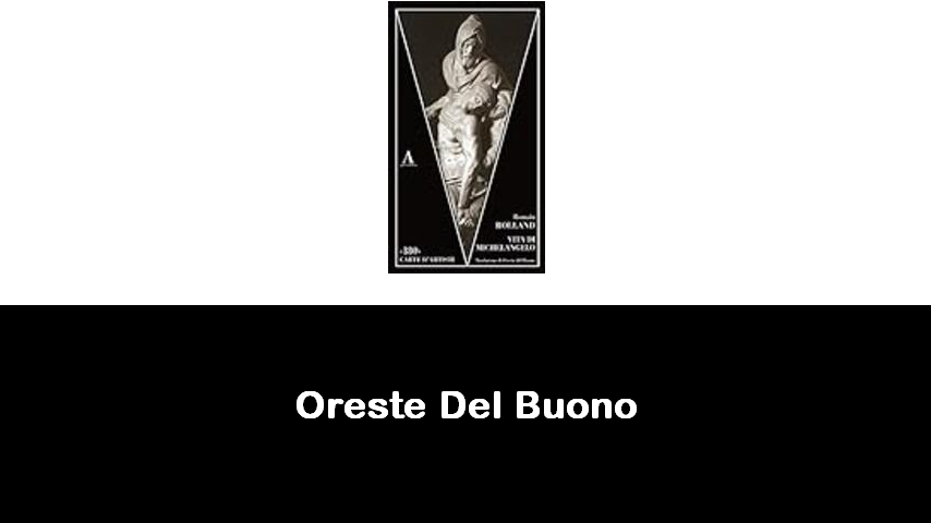 libri di Oreste Del Buono