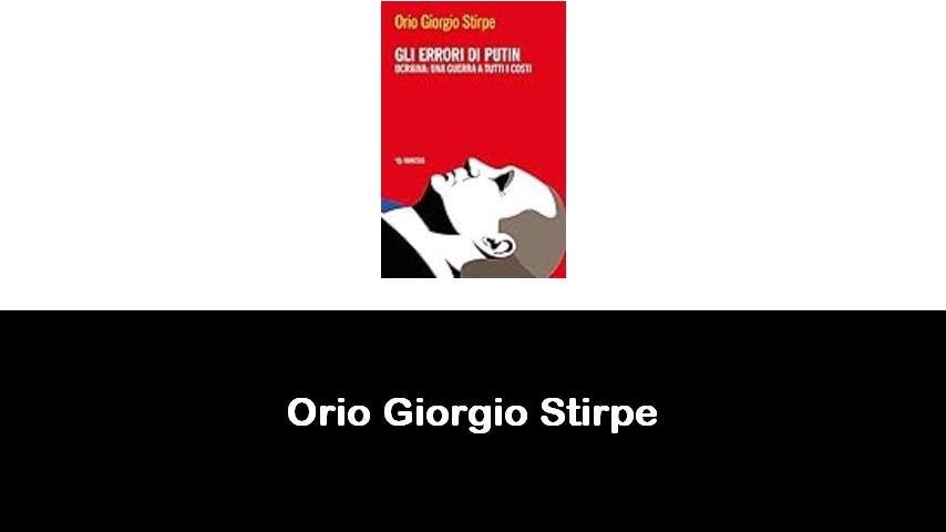 libri di Orio Giorgio Stirpe