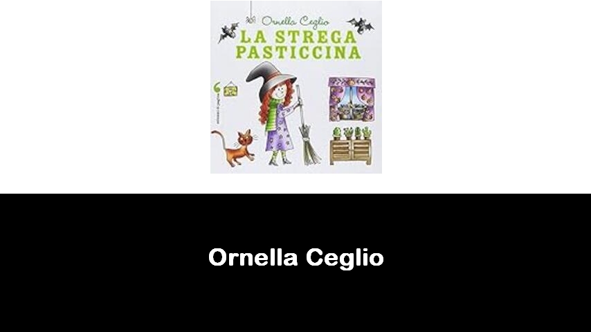 libri di Ornella Ceglio