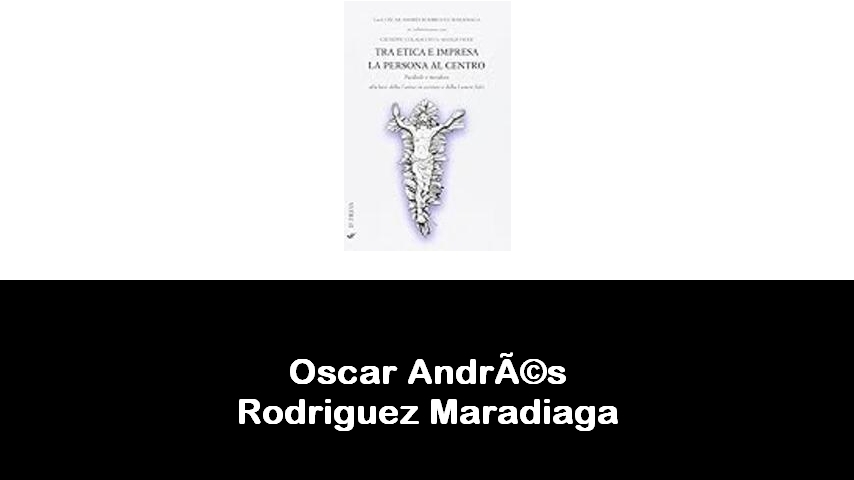 libri di Oscar Andrés Rodriguez Maradiaga