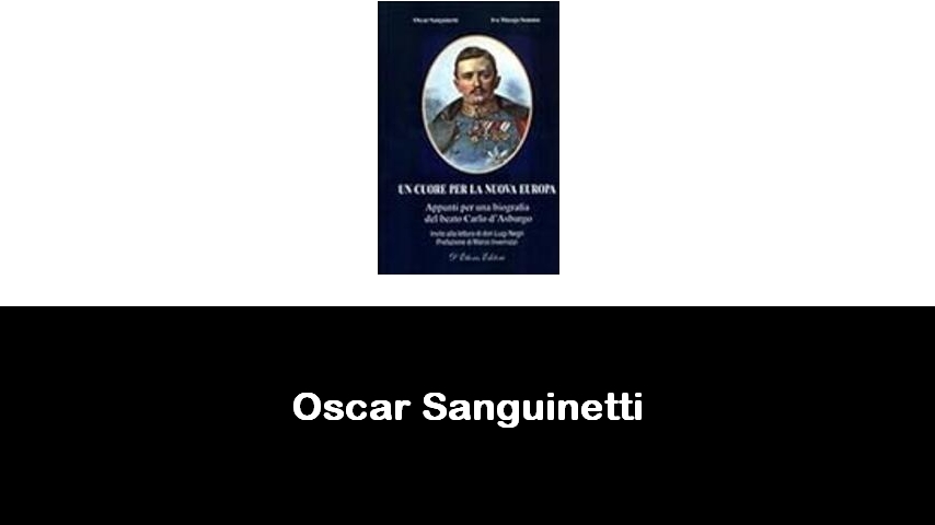 libri di Oscar Sanguinetti