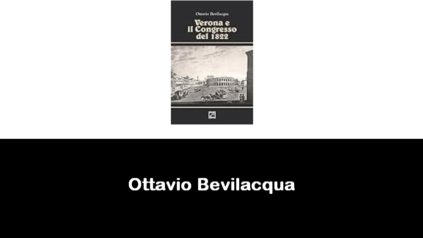 libri di Ottavio Bevilacqua