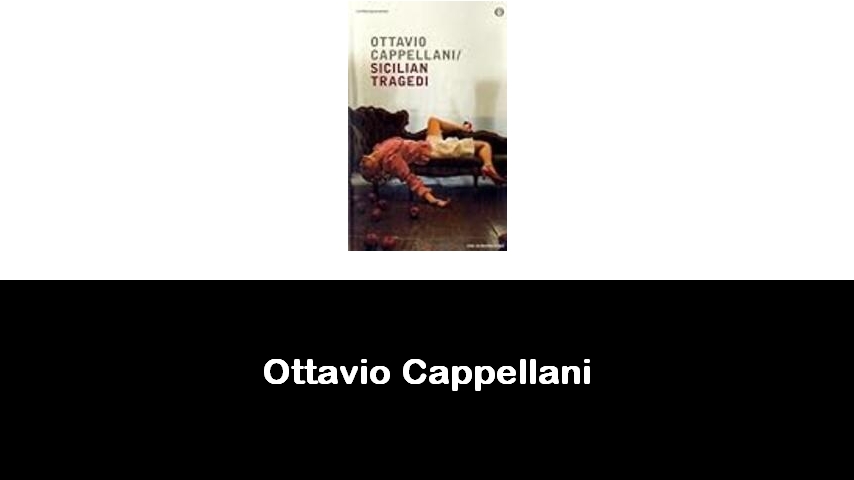 libri di Ottavio Cappellani