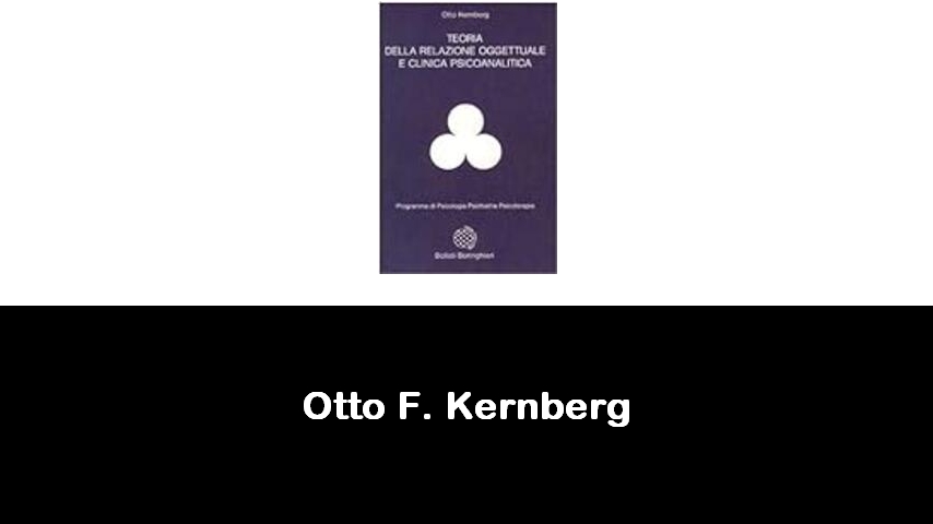 libri di Otto F. Kernberg