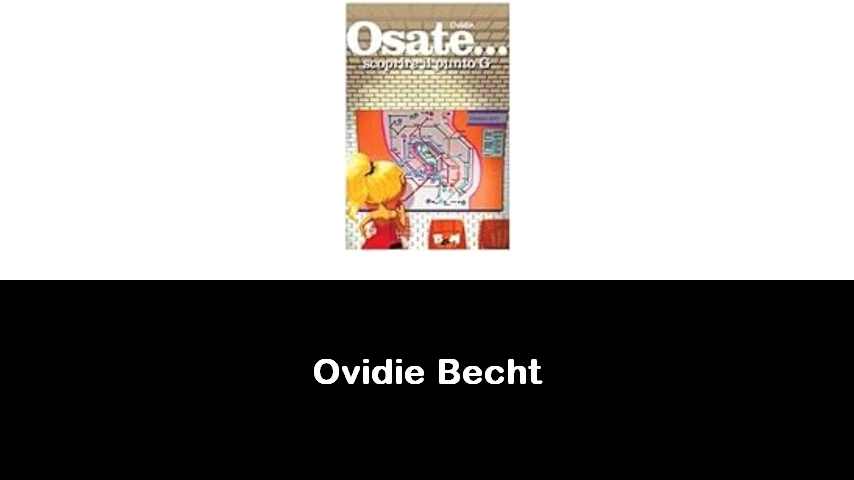 libri di Ovidie Becht