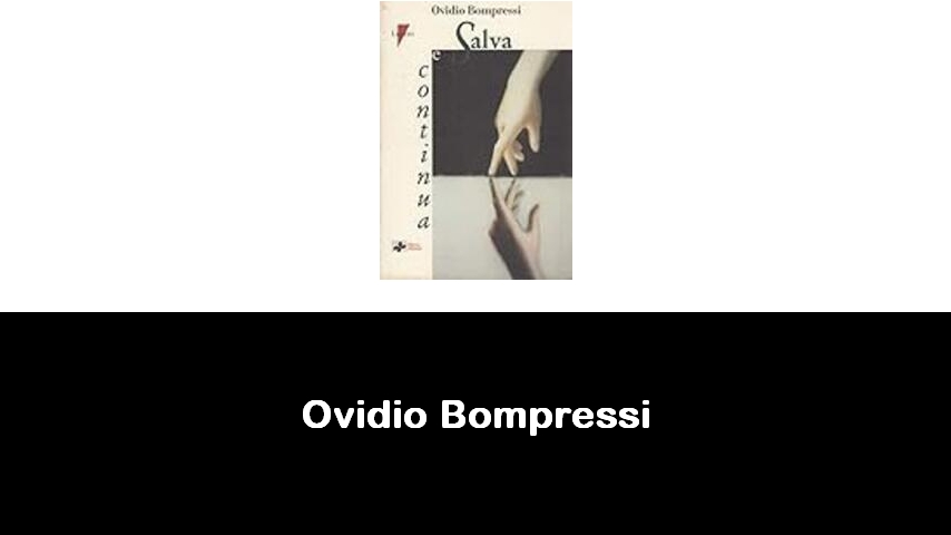 libri di Ovidio Bompressi