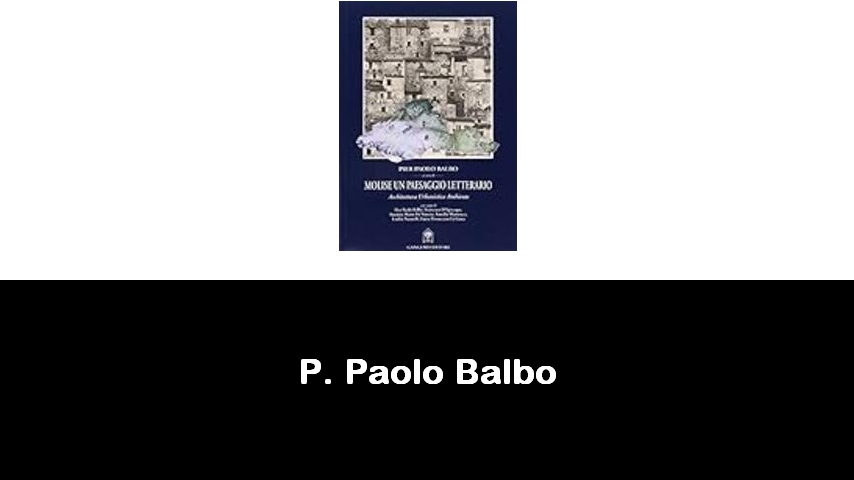 libri di P. Paolo Balbo