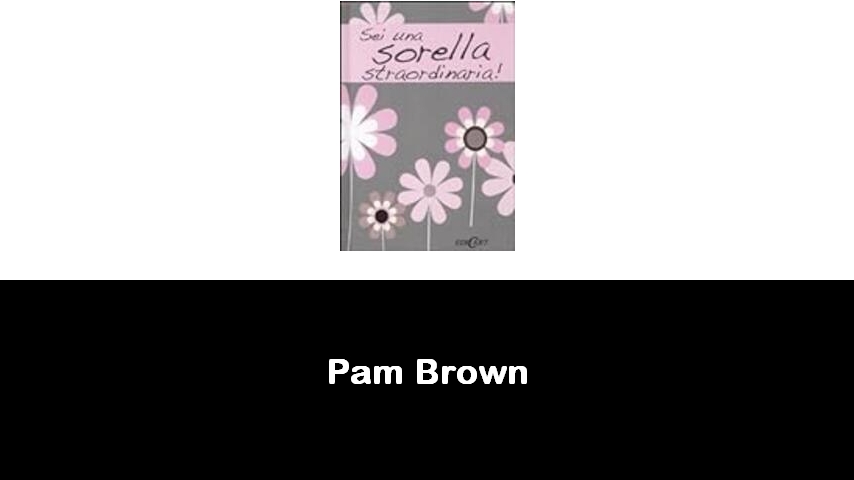 libri di Pam Brown